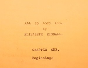 All So Long Ago, written by Elizabeth Rignall at the age of 79.